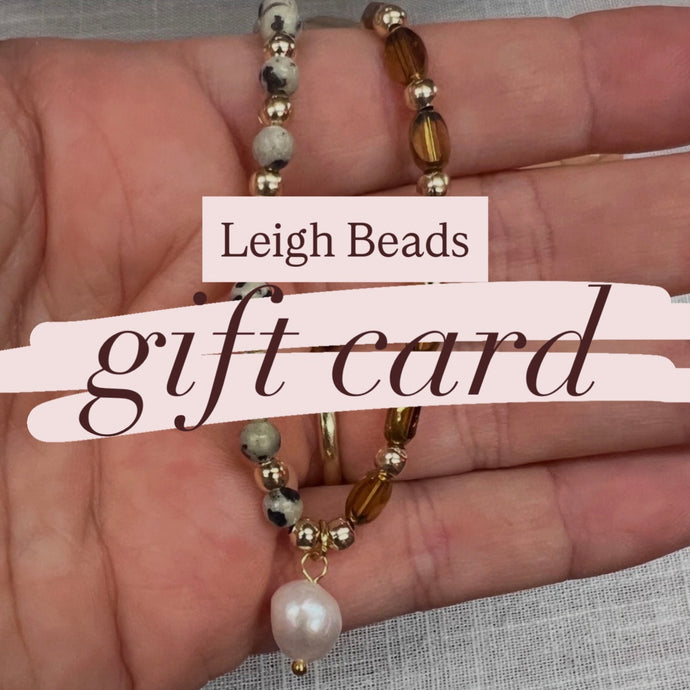 Leigh Beads gift card